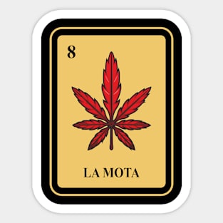 Mexican La Mota lottery traditional Marijuana Funny Cannabis Sticker